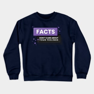 Facts Don't Care About Your Feelings - Ben Shapiro Gift & Merch Crewneck Sweatshirt